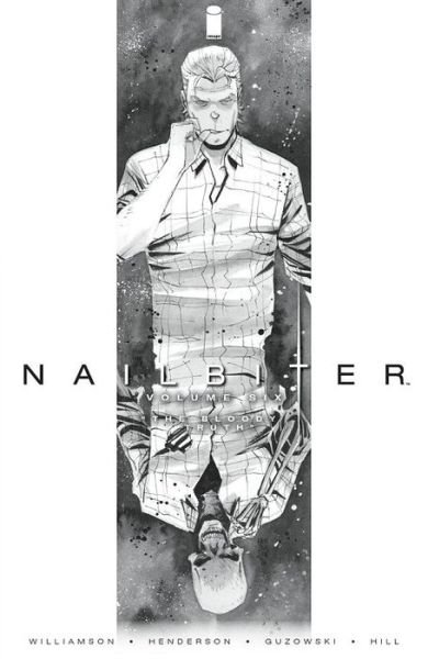 Cover for Joshua Williamson · Nailbiter Volume 6: The Bloody Truth - NAILBITER TP (Pocketbok) (2020)