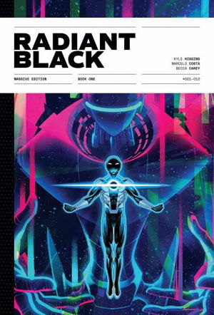 Cover for Kyle Higgins · Radiant Black Year One - RADIANT BLACK HC (Gebundenes Buch) (2024)