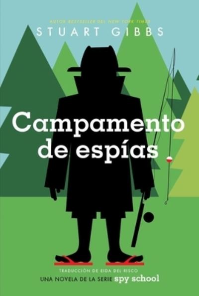 Cover for Stuart Gibbs · Campamento de Espas (N/A) (2022)