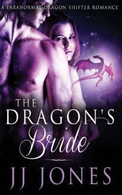 Cover for Jj Jones · The Dragon's Bride (Paperback Bog) (2016)