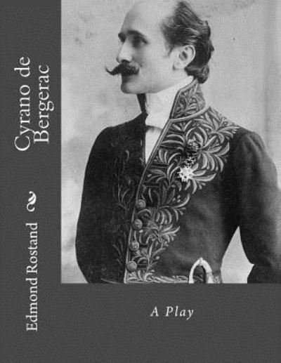 Cover for Edmond Rostand · Cyrano de Bergerac (Paperback Book) (2016)