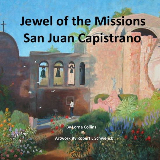 Cover for Lorna Collins · Jewel of the Missions (Paperback Book) (2016)