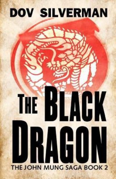 Cover for Dov Silverman · The Black Dragon (Paperback Bog) (2017)