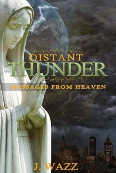 Cover for J Wazz · Distant Thunder (Paperback Book) (2017)