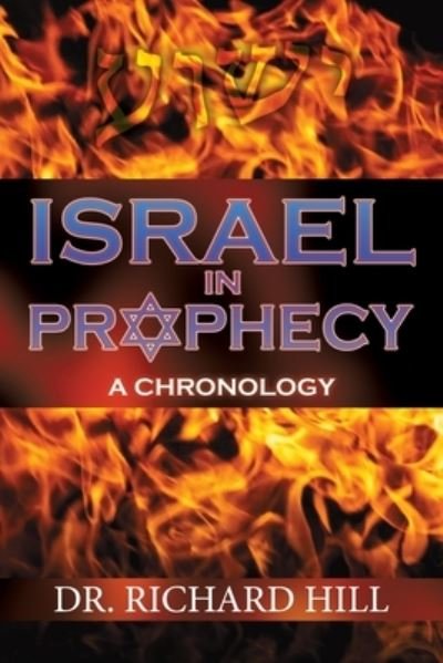Cover for Richard Hill · Israel In Prophecy (Paperback Book) (2018)
