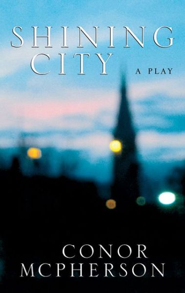 Cover for Conor Mcpherson · Shining City (Paperback Book) [First edition] (2005)