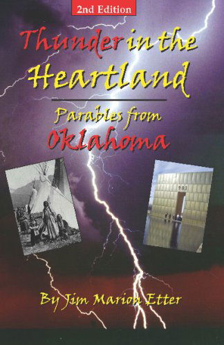 Cover for Jim Marion Etter · Thunder in the Heartland: Parables from Oklahoma (Paperback Book) (2000)