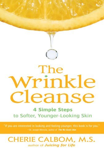 Cover for Cherie Calbom · The Wrinkle Cleanse (Paperback Book) (2006)