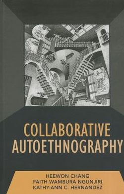 Cover for Heewon Chang · Collaborative Autoethnography - Developing Qualitative Inquiry (Gebundenes Buch) (2012)