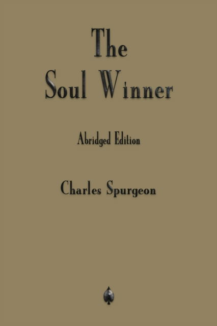 Cover for Charles Spurgeon · The Soul Winner (Pocketbok) (2018)