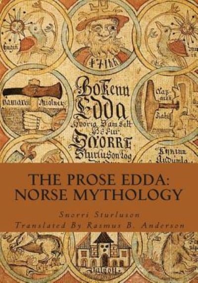Cover for Snorri Sturluson · The Prose Edda Norse Mythology (Paperback Book) (2013)