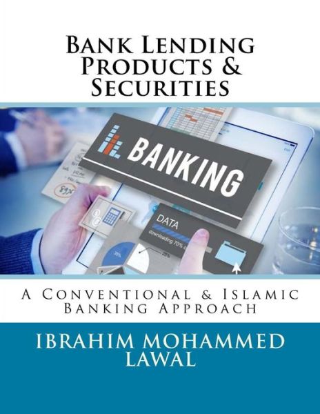 Cover for Ibrahim Mohammed Lawal · Bank Lending Products &amp; Securities (Paperback Book) (2018)