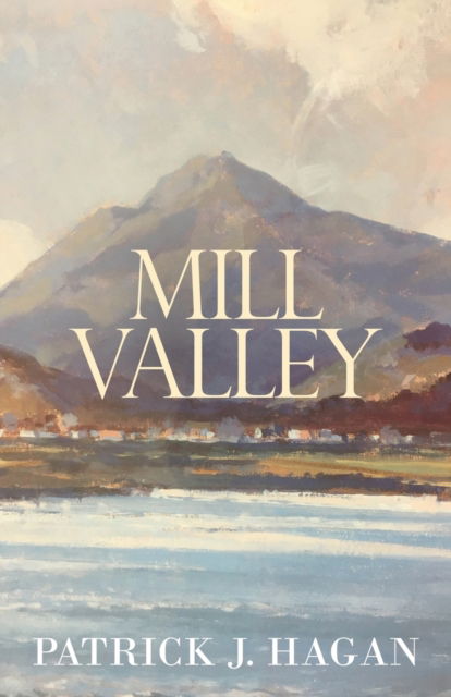 Cover for Patrick Hagan · Mill Valley (N/A) (2021)