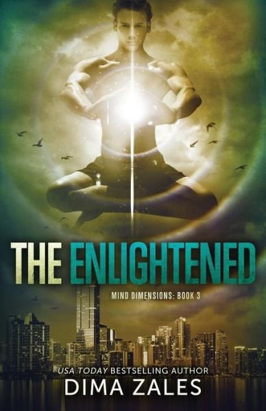 Cover for Dima Zales · The Enlightened (Mind Dimensions Book 3) (Paperback Book) (2015)