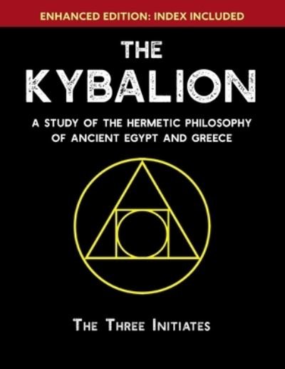 Cover for Three Initiates · The Kybalion (Taschenbuch) (2021)