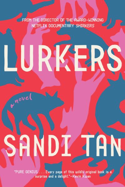 Cover for Sandi Tan · Lurkers (Hardcover Book) (2021)