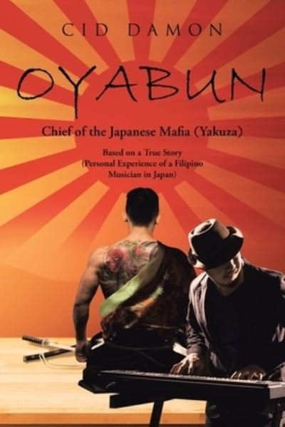 Cover for Cid Damon · Oyabun (Pocketbok) (2019)