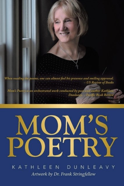 Kathleen Dunleavy · Mom's Poetry (Paperback Book) (2019)