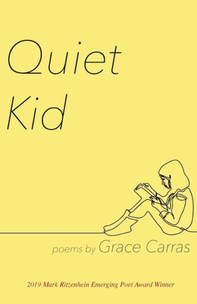 Cover for Grace Carras · Quiet Kid (Paperback Book) (2020)