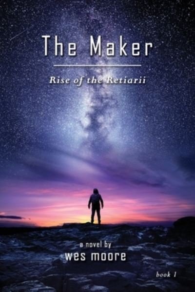 Cover for Wes Moore · The Maker - Rise of the Retiarii (Pocketbok) (2020)