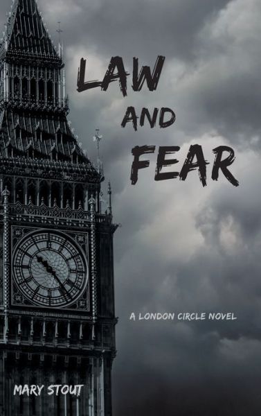 Cover for Mary Stout · Law and Fear (Hardcover Book) (2021)