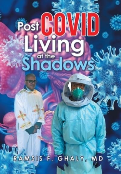 Cover for Ramsis F. Ghaly · Post Covid Living at the Shadows (Book) (2022)