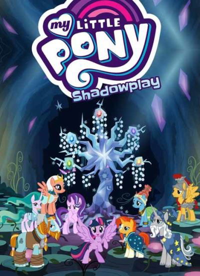 My Little Pony: Shadowplay - MLP Episode Adaptations - Justin Eisinger - Livres - Idea & Design Works - 9781684057559 - 11 mai 2021