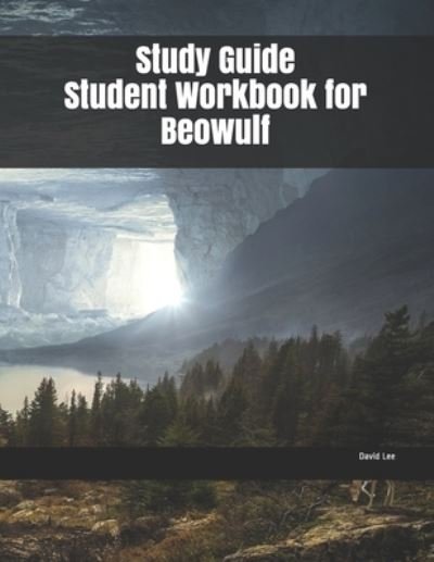 Cover for David Lee · Study Guide Student Workbook for Beowulf (Paperback Bog) (2019)