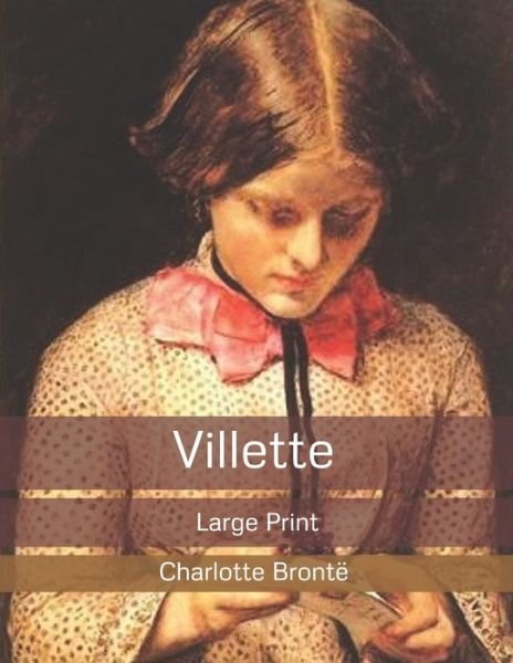 Cover for Charlotte Brontë · Villette (Bok) (2019)