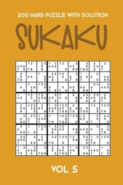 Cover for Tewebook Sukaku Puzzle · 200 Hard Puzzle With Solution Sukaku Vol 5 (Taschenbuch) (2019)