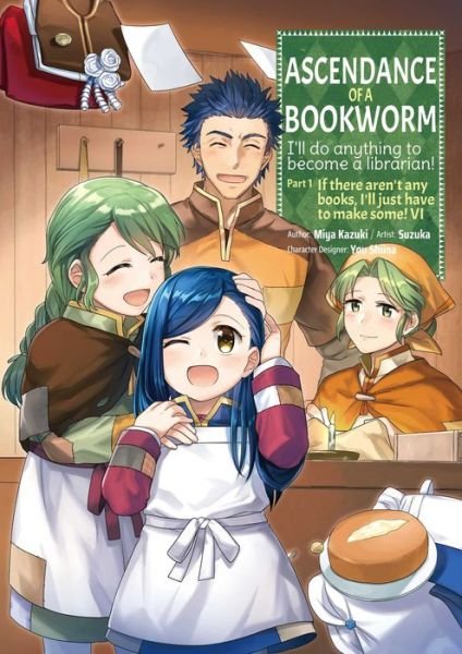 Cover for Miya Kazuki · Ascendance of a Bookworm (Manga) Part 1 Volume 6 - Ascendance of a Bookworm (Manga) Part 3 (Paperback Bog) (2021)