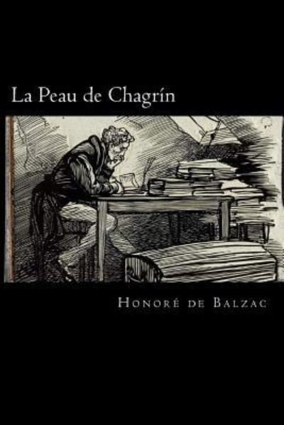 Cover for Honore de Balzac · La Peau de Chagrin (Paperback Bog) [French edition] (2018)