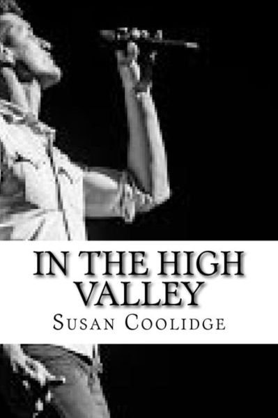 Cover for Susan Coolidge · In the High Valley (Paperback Bog) (2018)