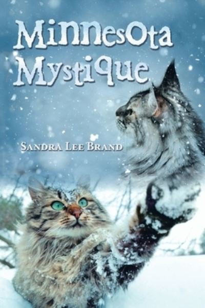 Cover for Sandra Lee Brand · Minnesota Mystique (Paperback Bog) (2019)