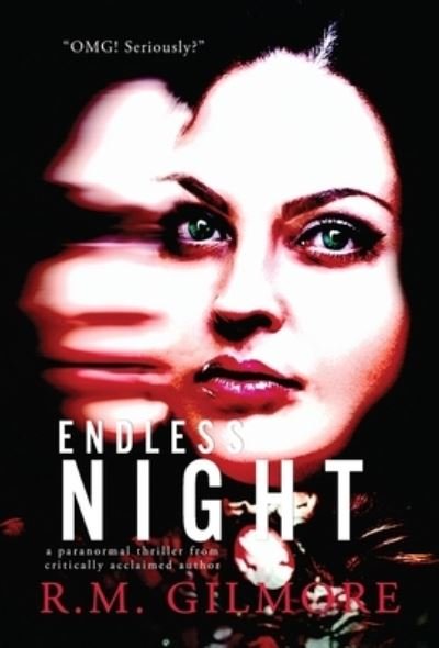 Cover for R. M. Gilmore · Endless Night (Bog) (2022)