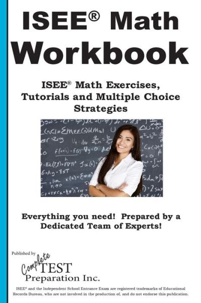 Cover for Complete Test Preparation Inc · ISEE Math Workbook (Paperback Book) (2016)