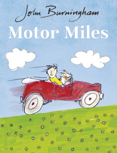 Motor Miles - John Burningham - Książki - Penguin Random House Children's UK - 9781782955559 - 1 czerwca 2017
