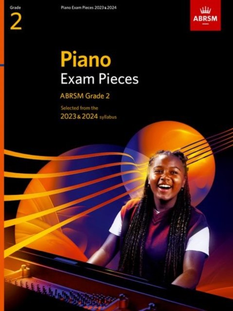 Cover for Abrsm · Piano Exam Pieces 2023 &amp; 2024, ABRSM Grade 2: Selected from the 2023 &amp; 2024 syllabus - ABRSM Exam Pieces (Sheet music) (2022)
