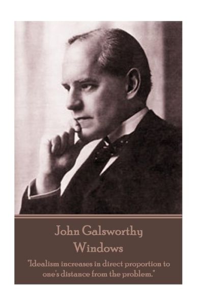 Cover for John Galsworthy · John Galsworthy - Windows (Taschenbuch) (2017)