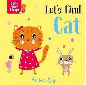Cover for Amber Lily · Let's Find Cat - Lift-the-Flap Books (Board book) (2021)