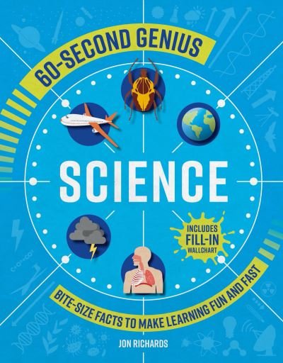 Cover for Jon Richards · 60-Second Genius: Science: Bite-Size Facts to Make Learning Fun and Fast - 60-Second Genius (Pocketbok) (2021)