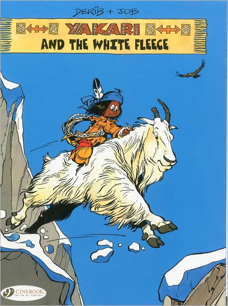 Cover for Derib &amp; Job · Yakari 8 - Yakari and the White Fleece (Paperback Bog) (2010)