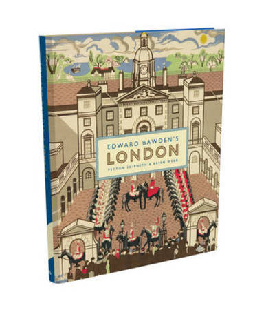 Cover for Peyton Skipwith · Edward Bawden's London (Hardcover Book) (2011)