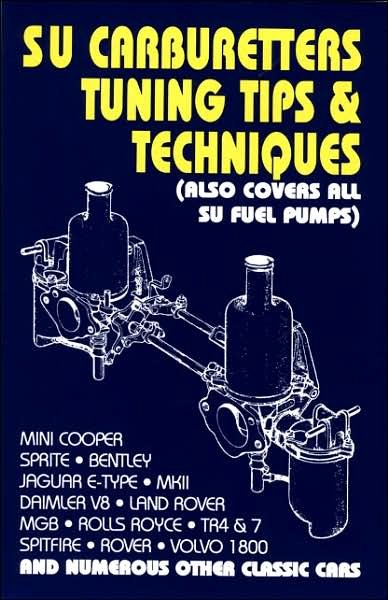 Cover for R M Clarke · SU Carburettors Tuning Tips and Techniques - Tips &amp; Techniques (Paperback Bog) (2008)