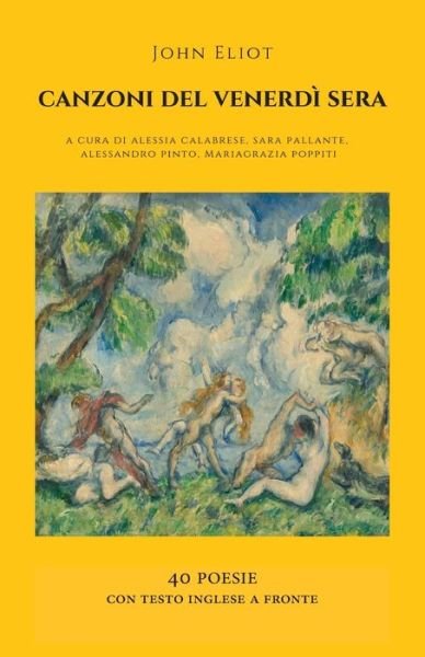 Cover for John Eliot · Canzoni Del Venerdi Sera (Paperback Bog) (2020)