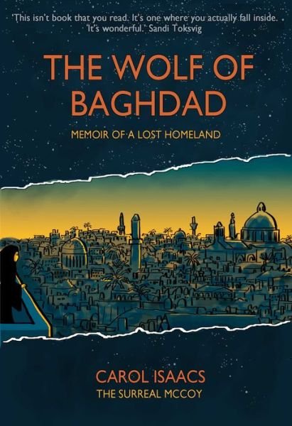 Cover for Carol Isaacs · The Wolf of Baghdad: Memoir of a Lost Homeland (Paperback Book) (2020)