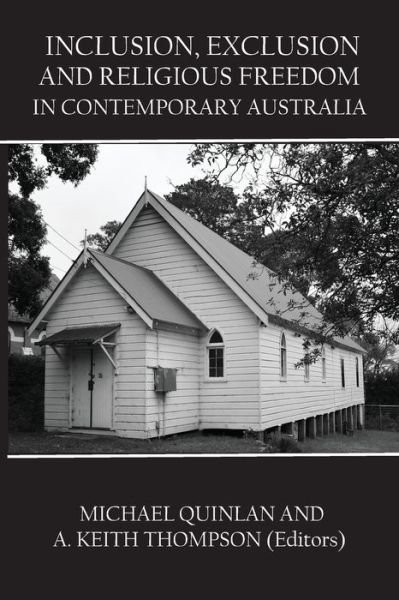 Cover for Michael Quinlan · Inclusion, Exclusion and Religious Freedom in Contemporary Australia (Paperback Book) (2021)