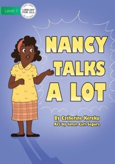 Cover for Catherine Kereku · Nancy Talks A Lot (Paperback Book) (2021)