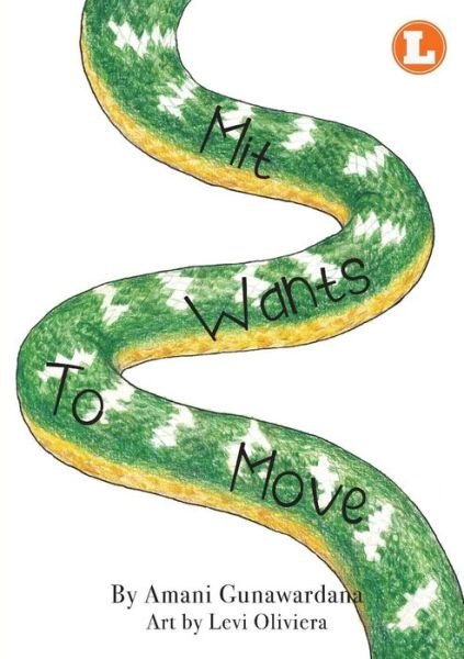 Cover for Amani Gunawardana · Mit Wants To Move (Paperback Book) (2019)