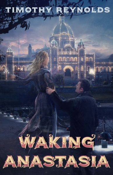 Cover for Timothy Reynolds · Waking Anastasia (Paperback Book) (2016)